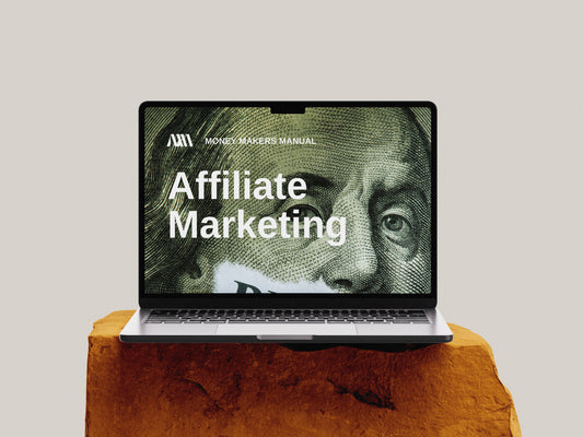 Money Makers Manual : Affiliate Marketing